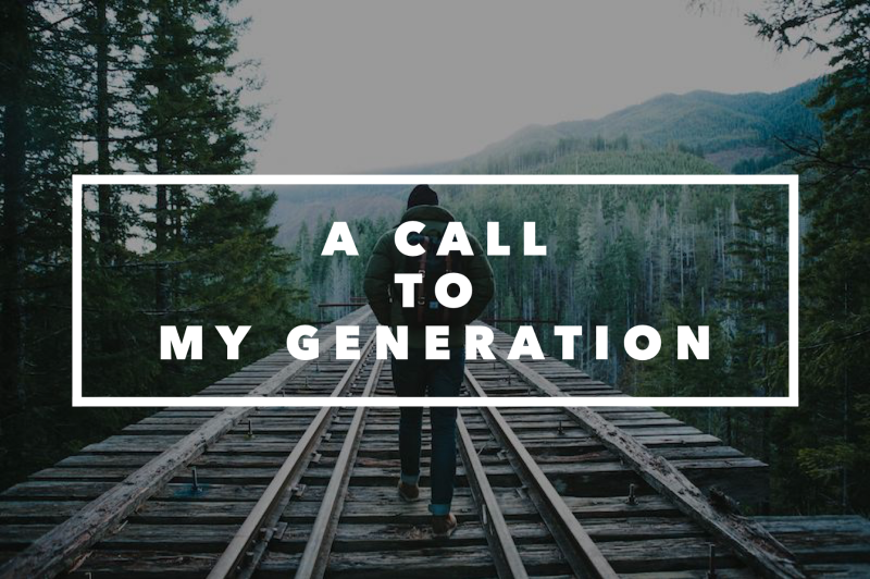 A Call To My Generation